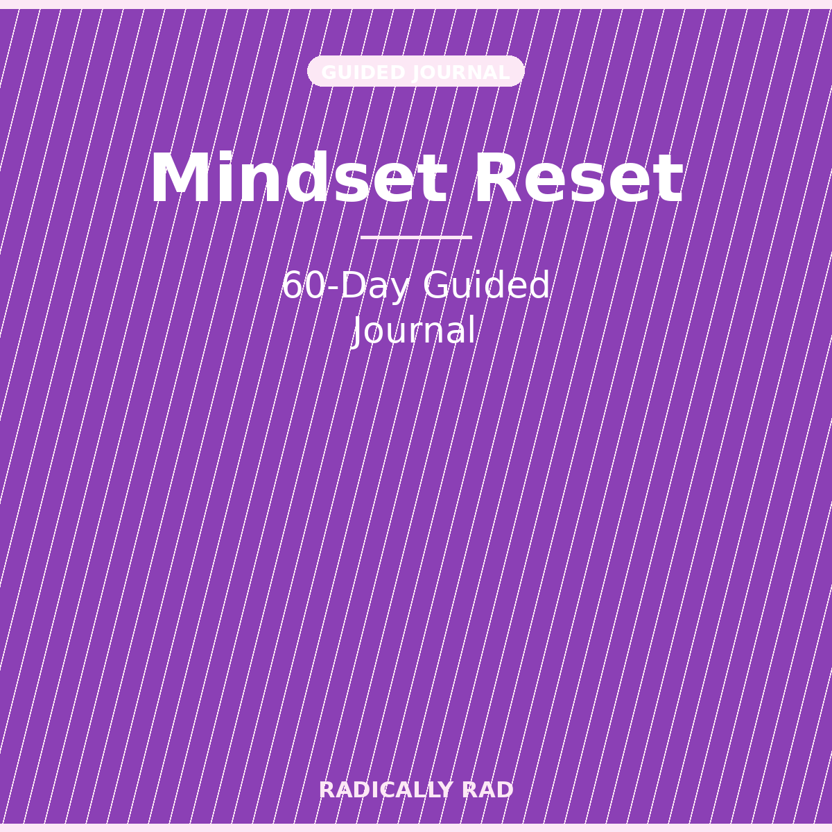 Mindset Reset Journal — 60-Day Guided Journal