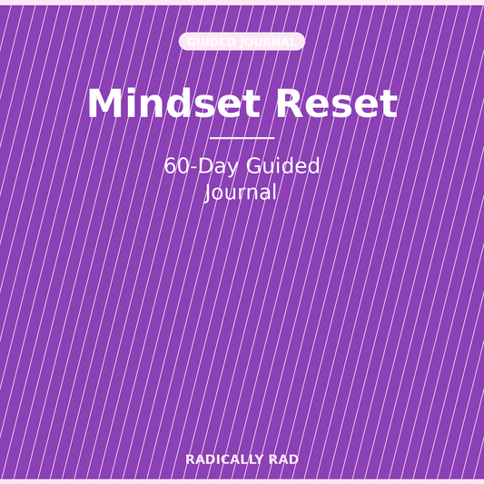 Mindset Reset Journal — 60-Day Guided Journal