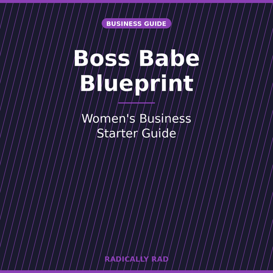 Boss Babe Blueprint — Women's Business Starter Guide